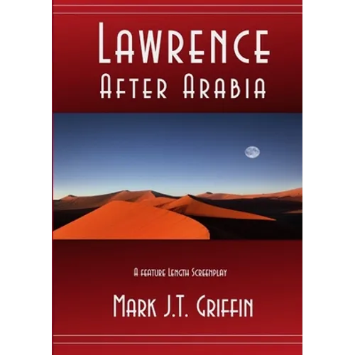 Lawrence: After Arabia