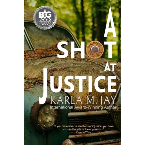 A Shot at Justice: A Highly Addictive Vigilante Story