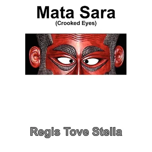 Mata Sara (Crooked Eyes)