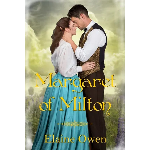Margaret of Milton: A North and South Variation