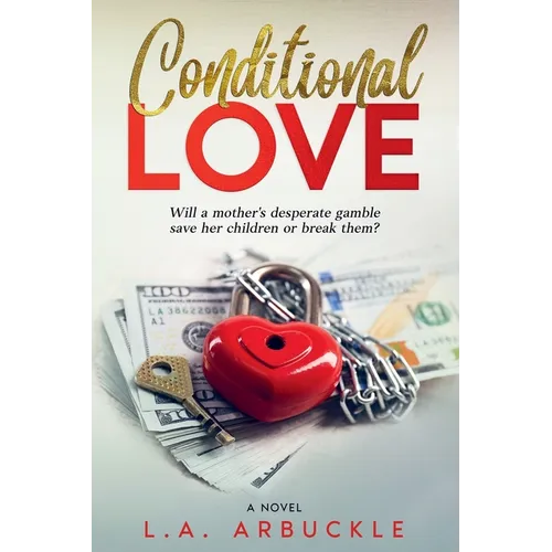 Conditional Love