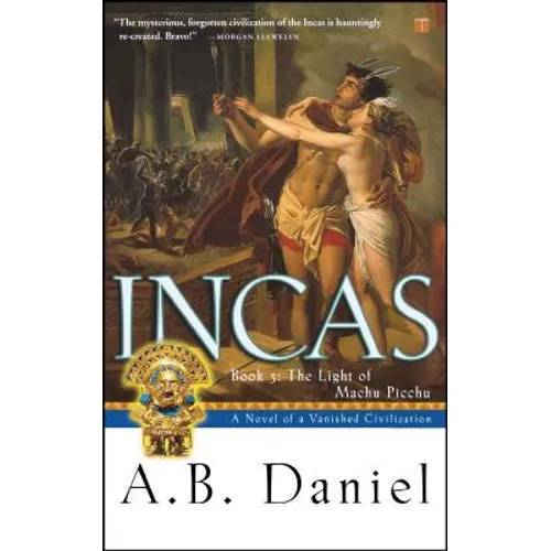 Incas: Book 3: The Light of Machu Picchu