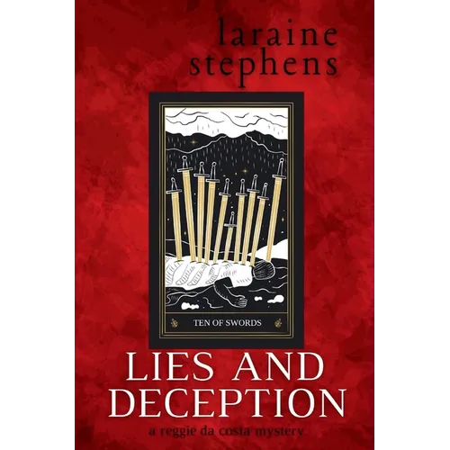 Lies and Deception: a reggie da costa mystery