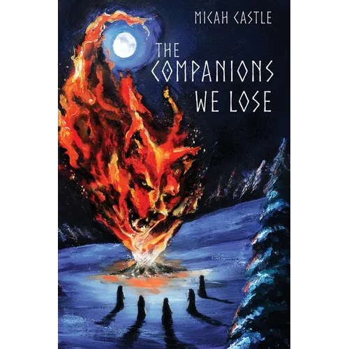The Companions We Lose: A Horror Novella