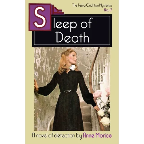 Sleep of Death: A Tessa Crichton Mystery