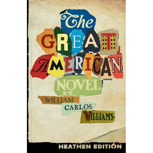 The Great American Novel (Heathen Edition)