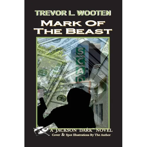 Mark of The Beast: A Jackson Dark Novel