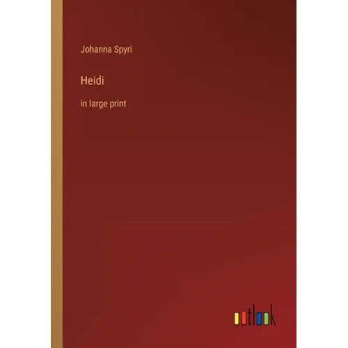 Heidi: in large print