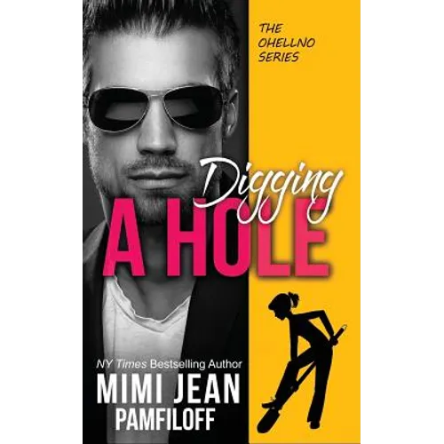 Digging a Hole
