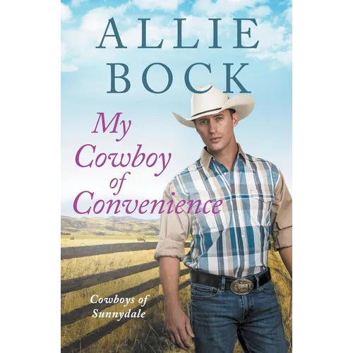 My Cowboy of Convenience