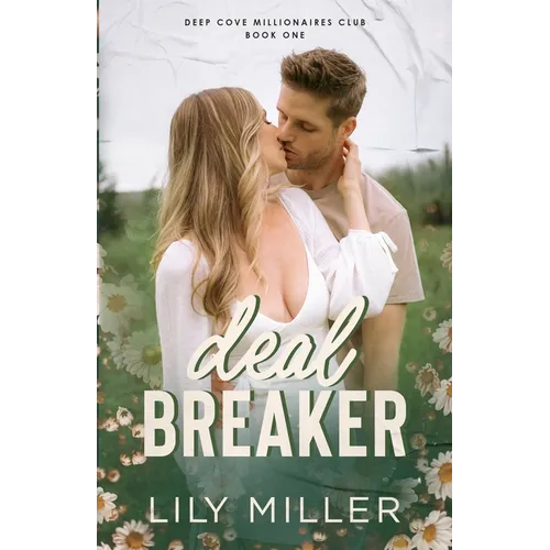 Deal Breaker: A spicy small-town secret baby romance