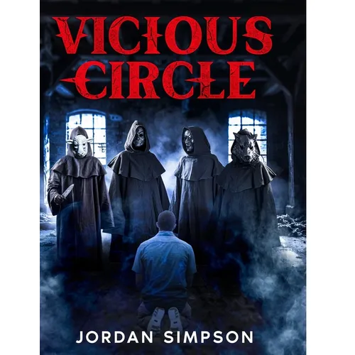 Vicious Circle: The Novel