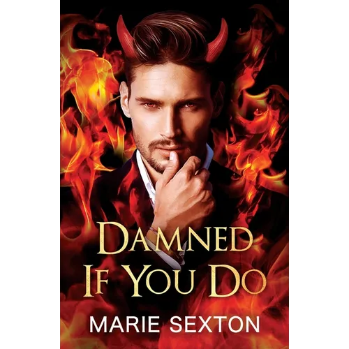 Damned If You Do