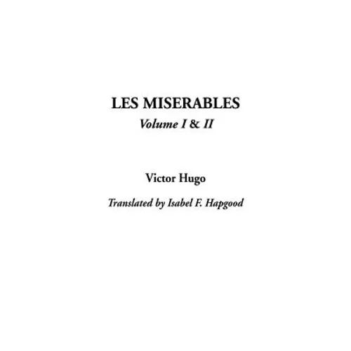Les Miserables, V1 & V2