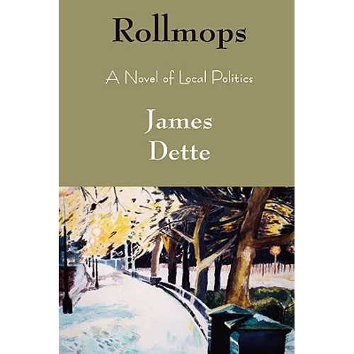 Rollmops: A Novel of Local Politics