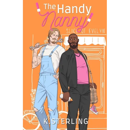 The Handy Nanny: Nannies of New York Book 3