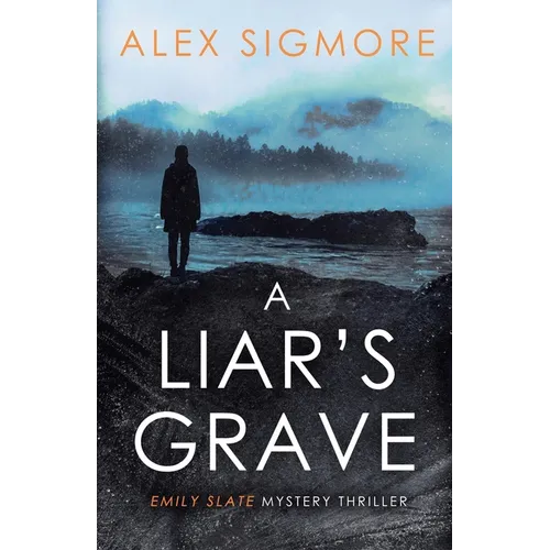 A Liar's Grave