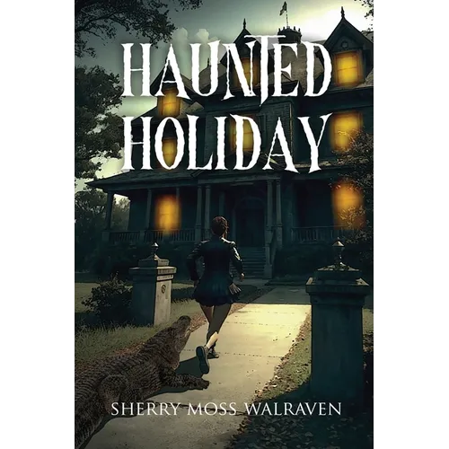 Haunted Holiday
