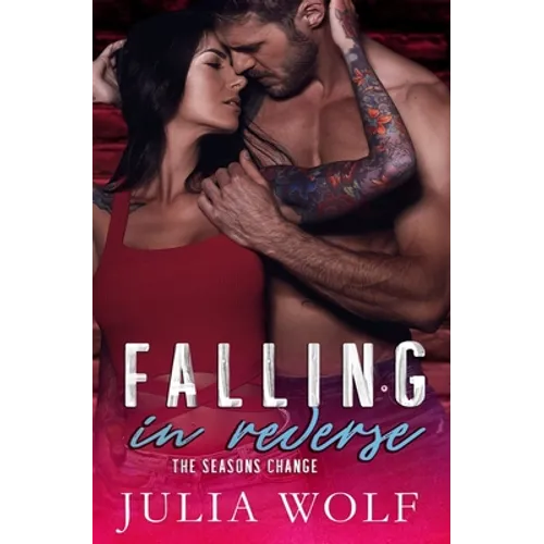 Falling in Reverse: A Rock Star Romance