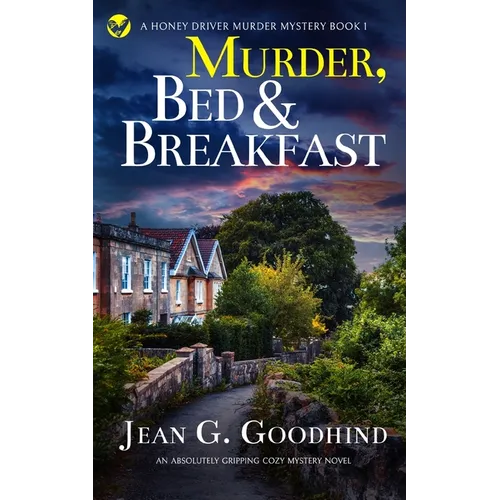 MURDER, BED & BREAKFAST an absolutely gripping cozy mystery novel
