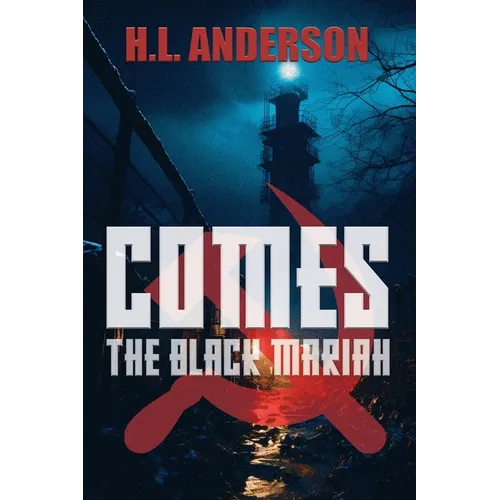 Comes the Black Mariah