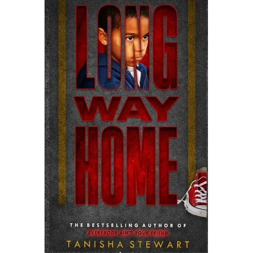 Long Way Home: An absolutely addictive domestic thriller with a jaw-dropping twist
