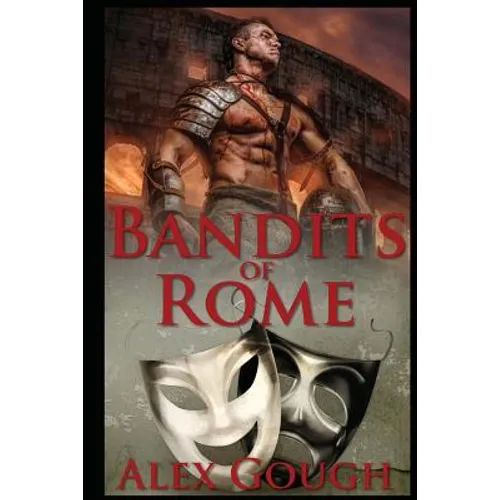 Bandits of Rome: Book II in the Carbo of Rome series