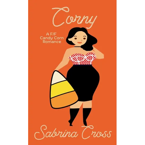 Corny: A F/F Candy Corn Romance