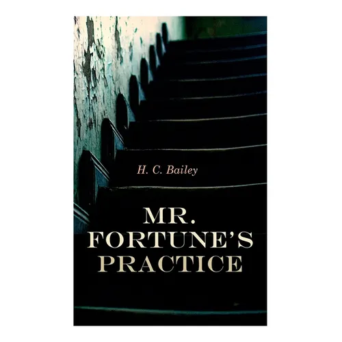 Mr. Fortune's Practice