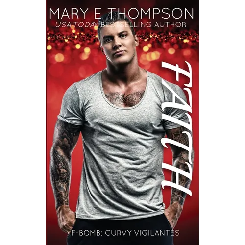 Faith: A Curvy Girl Romantic Suspense