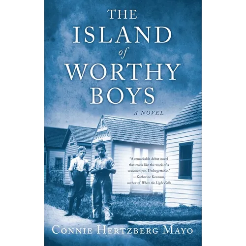 The Island of Worthy Boys