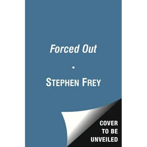 Forced Out