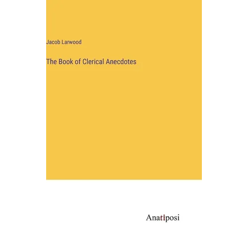 The Book of Clerical Anecdotes