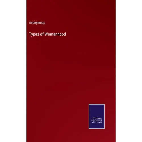 Types of Womanhood