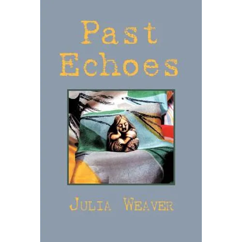Past Echoes
