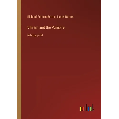 Vikram and the Vampire: in large print