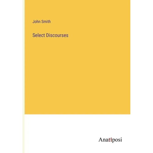 Select Discourses