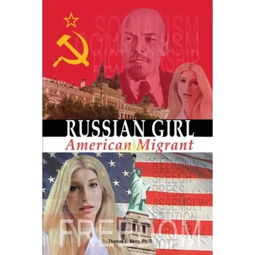 Russian Girl-American Migrant