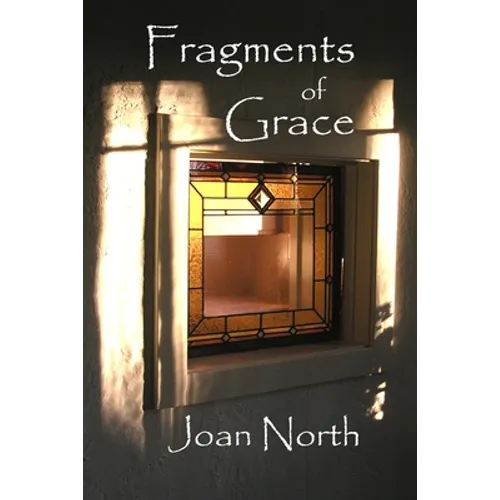 Fragments of Grace