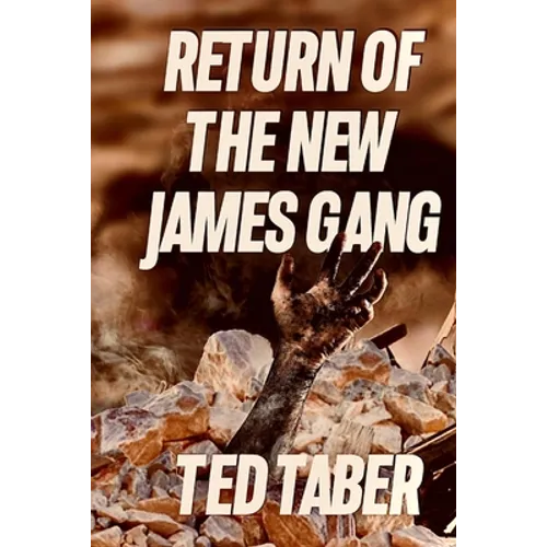 Return Of The New James Gang