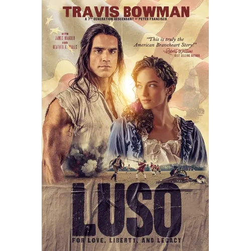 Luso: For Love, Liberty and Legacy