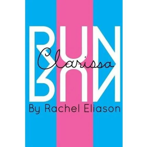 Run, Clarissa, Run