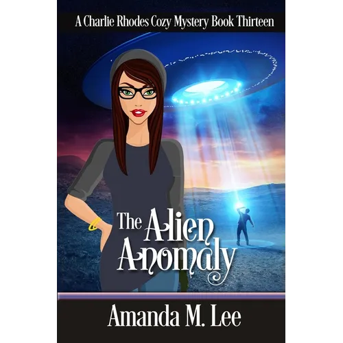 The Alien Anomaly