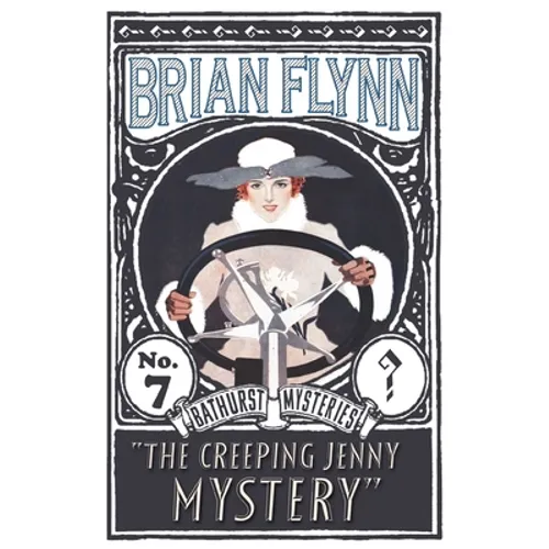 The Creeping Jenny Mystery: An Anthony Bathurst Mystery