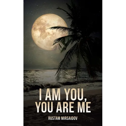 I am You, You Are Me
