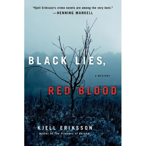 Black Lies, Red Blood: A Mystery