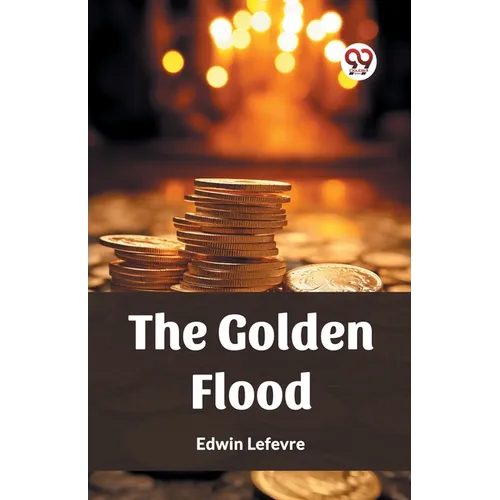 The Golden Flood
