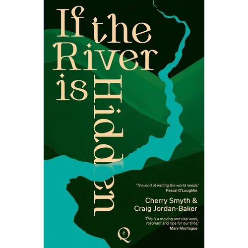 If the River is Hidden