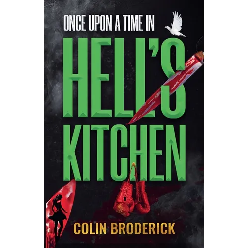 Once Upon a Time in Hell's Kitchen