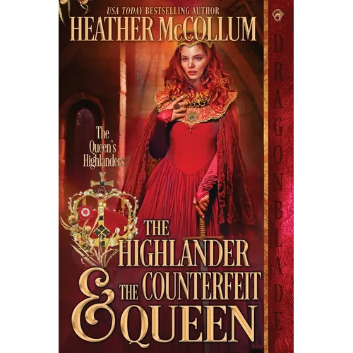 The Highlander & The Counterfeit Queen
